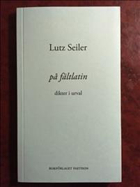 På Fältlatin - Dikter I Urval
