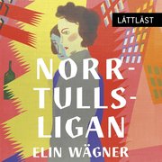 Norrtullsligan / Lättläst