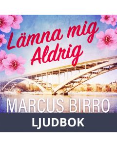 Lämna mig aldrig, Ljudbok
