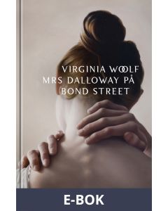 Mrs Dalloway på Bond Street, E-bok