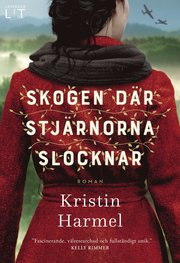Skogen där stjärnorna slocknar