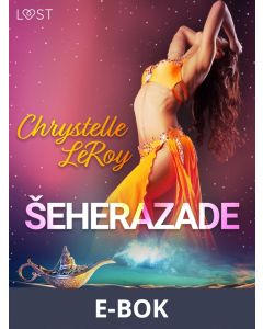 Šeherazade - eroottinen komedia, E-bok