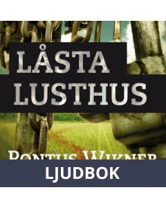 Låsta lusthus, Ljudbok