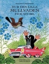 Hur Den Lilla Mullvaden Fick Sin Bil