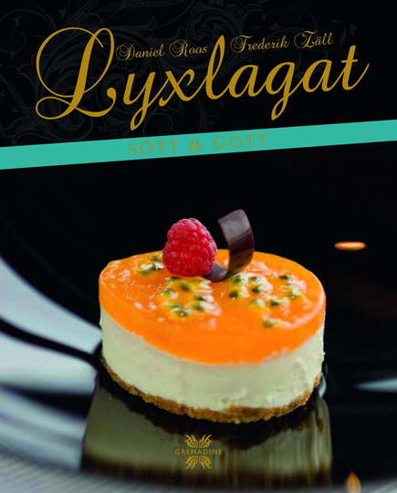 Lyxlagat Sött & Gott