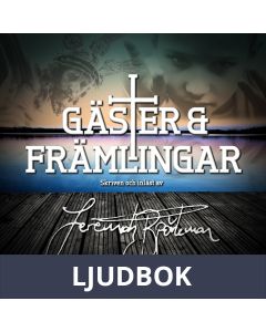 Gäster & främlingar, Ljudbok