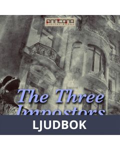 The Three Impostors, Ljudbok