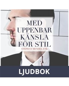 Med uppenbar känsla för stil, Ljudbok