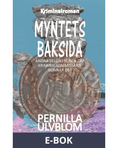Myntets baksida: Kriminalroman, E-bok