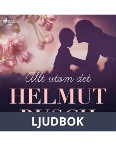 Allt utom det, Ljudbok