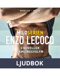 Milo 3 noveller Samlingsvolym, Ljudbok