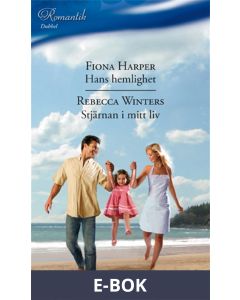 Hans hemlighet/Stjärnan i mitt liv, E-bok