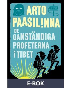 De oanständiga profeterna i Tibet, E-bok