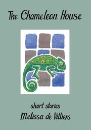 The chameleon house