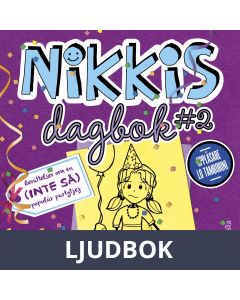 Nikkis dagbok #2: Berättelser om en (INTE SÅ) populär partytjej, Ljudbok