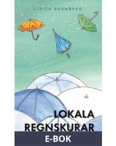 Lokala regnskurar, E-bok