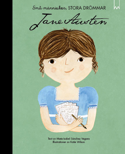 Små Människor, Stora Drömmar. Jane Austen