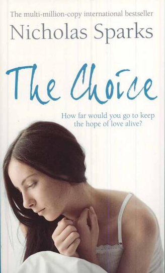 The Choice
