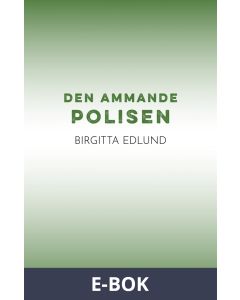 Den ammande polisen, E-bok