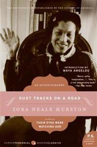 Dust Tracks on a Road: A Memoir