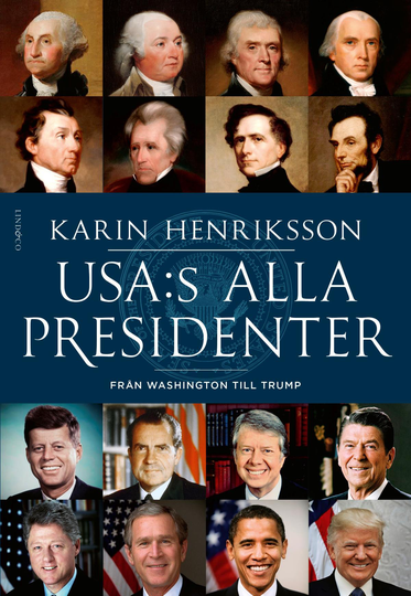 Usa-s Alla Presidenter - Från Washington Till Trump