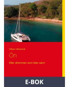 Ön: Eller drömmen som blev sann, E-bok