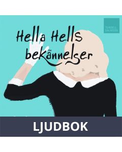 Hella Hells bekännelser, Ljudbok