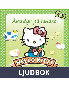 Hello Kitty - Äventyr på landet, Ljudbok