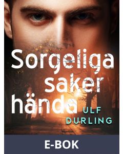 Sorgeliga saker hända, E-bok