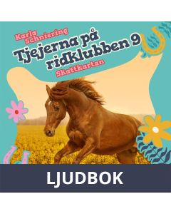 Tjejerna på ridklubben 9 - Skattkartan, Ljudbok