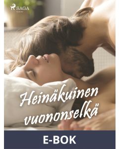 Heinäkuinen vuononselkä, E-bok
