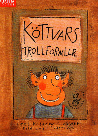 Köttvars Trollformler