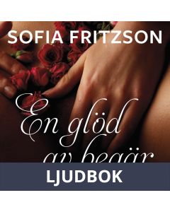 En glöd av begär, Ljudbok