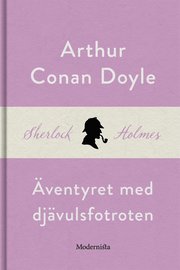 Äventyret med djävulsfotroten (En Sherlock Holmes-novell)