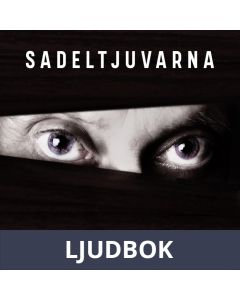 Sadeltjuvarna, Ljudbok