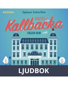Hotell Kallbacka, Ljudbok