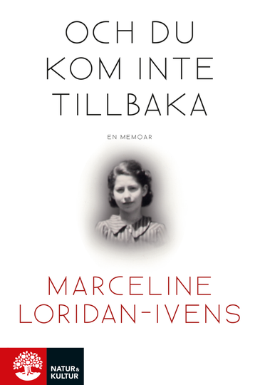 Och Du Kom Inte Tillbaka