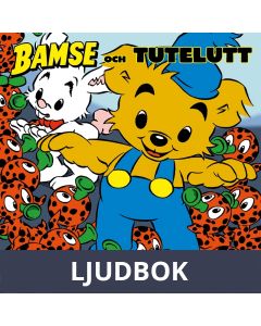 Bamse och Tutelutt, Ljudbok
