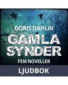 Gamla synder - 5 noveller , Ljudbok