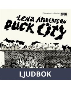 Duck City, Ljudbok