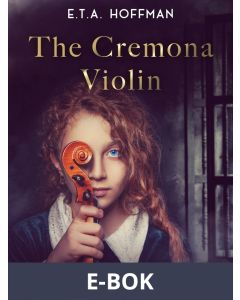 The Cremona Violin, E-bok