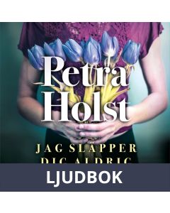 Jag släpper dig aldrig, Ljudbok