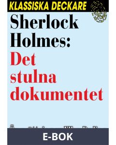 Sherlock Holmes: Det stulna dokumentet, E-bok