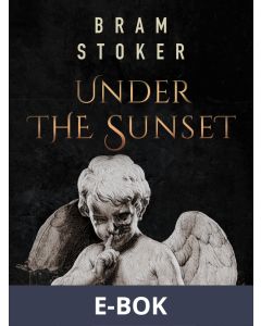 Under the Sunset, E-bok