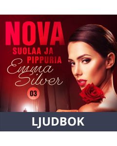 Nova 3: Suolaa ja pippuria - eroottinen novelli, Ljudbok