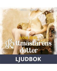 Ryttmästarens dotter, Ljudbok