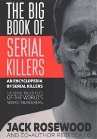 The Big Book of Serial Killers