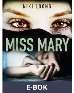 Miss Mary, E-bok