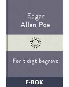 För tidigt begravd, E-bok