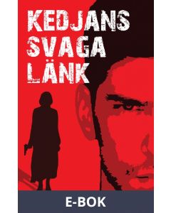 Kedjans svaga länk, E-bok